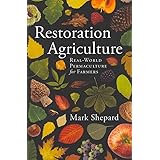 Restoration Agriculture