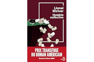 Hystérie collective - Prix Transfuge du roman américain 2026 (French Edition)