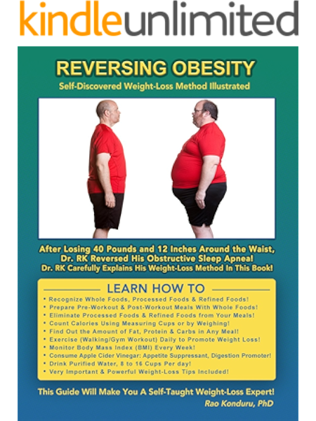 Reversing Obesity Self Discovered Weight Loss Method Illustrated Kindle Edition By Konduru Dr Rao Konduru Rao Health Fitness Dieting Kindle Ebooks Amazon Com