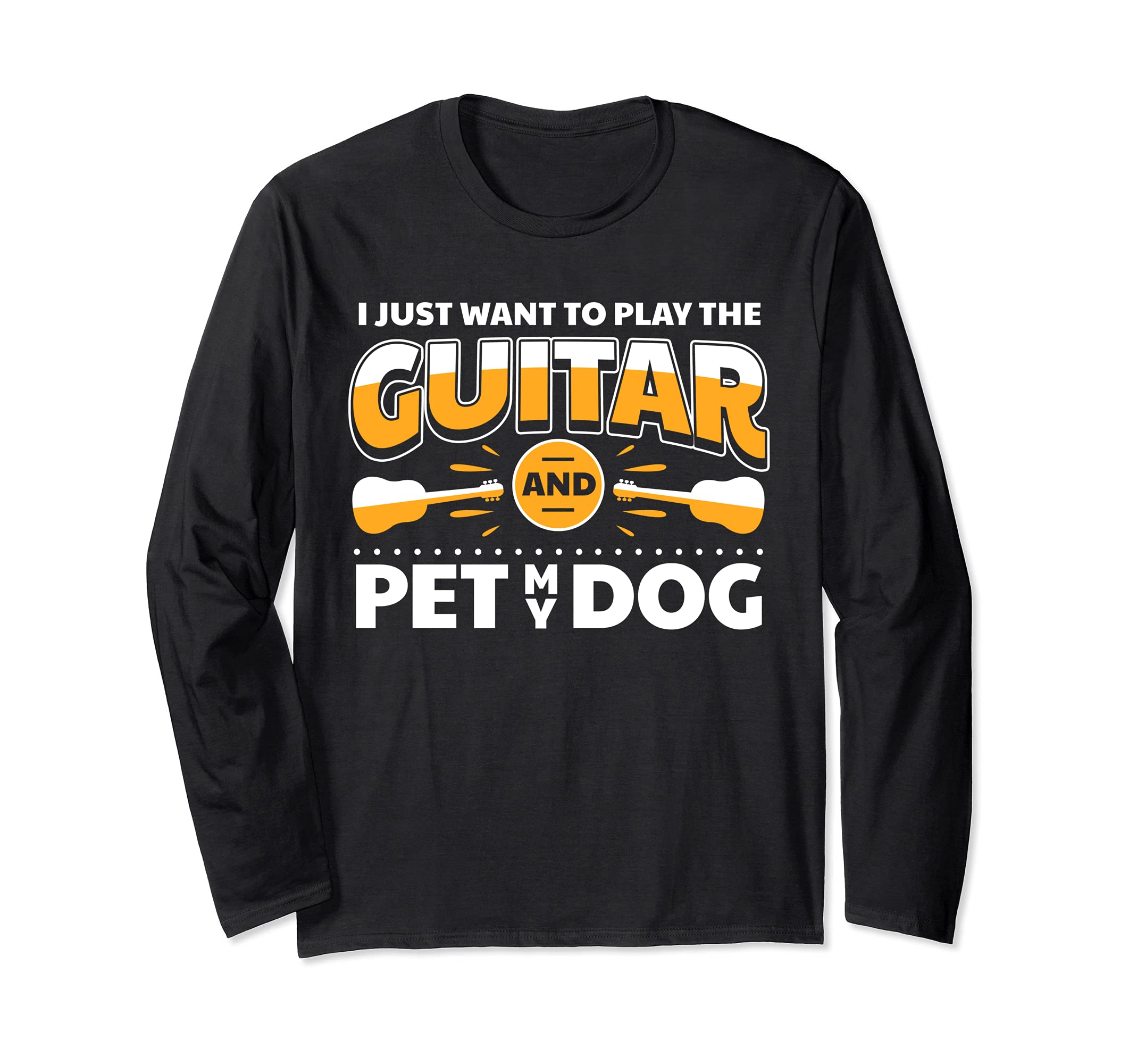 Funny Guitar Player Saying Guitarist I Dog Owner Long Sleeve T-Shirt