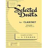 Selected Duets for Clarinet Volume 1 | Easy to Medium Classical Clarinet Duets | Rubank Educational Library Sheet Music for Students and Teachers | Woodwind Duet Book by Himie Voxman