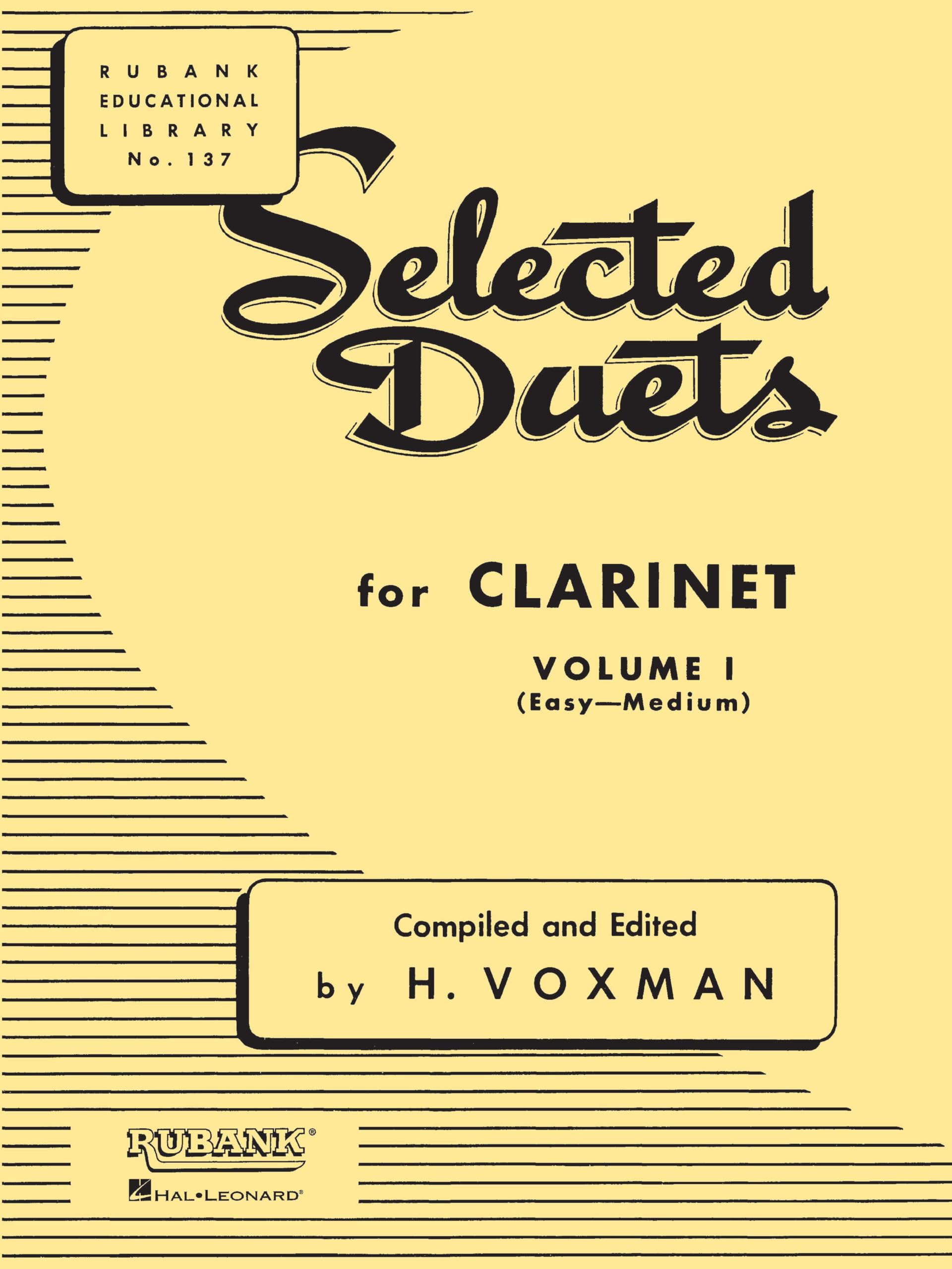 Selected Duets for Clarinet: Volume 1 - Easy to Medium: 137 (Rubank Educational Library)