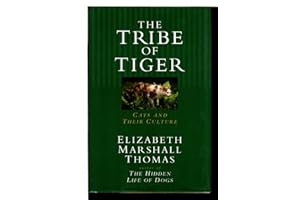 The Tribe of Tiger : Cats And Their Culture