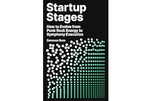 Startup Stages: How to Evolve from Punk Rock Energy to Symphony Execution