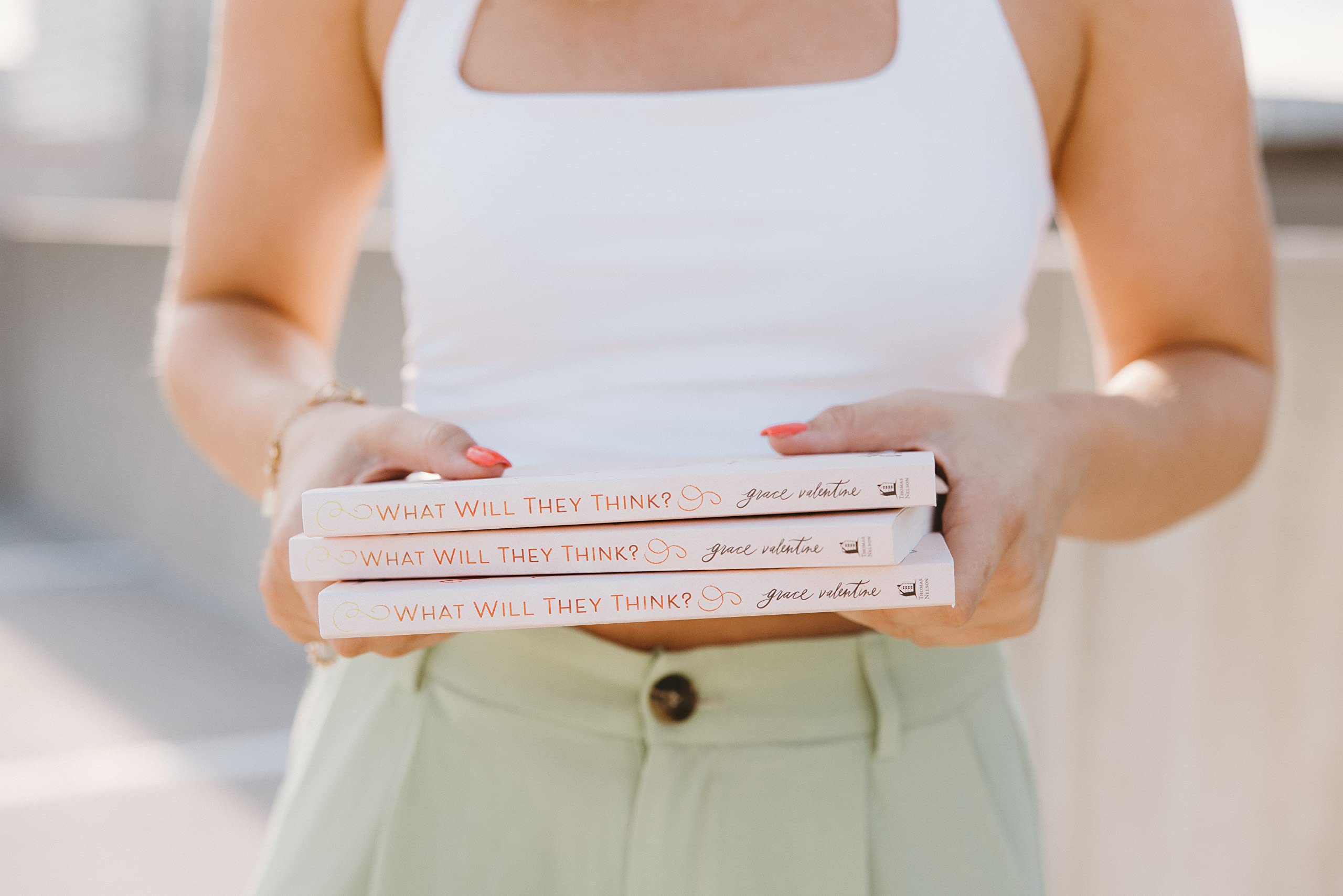 What Will They Think?: Nine Women in the Bible Who Can Help You Live Your Life Boldly