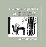 Thoughtful Alphabets: The Just Dessert & The Deadly