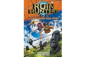 Ruin Hunters and the Easter Island Egg Hunt