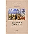 Planning for Protraction (Adelphi series)