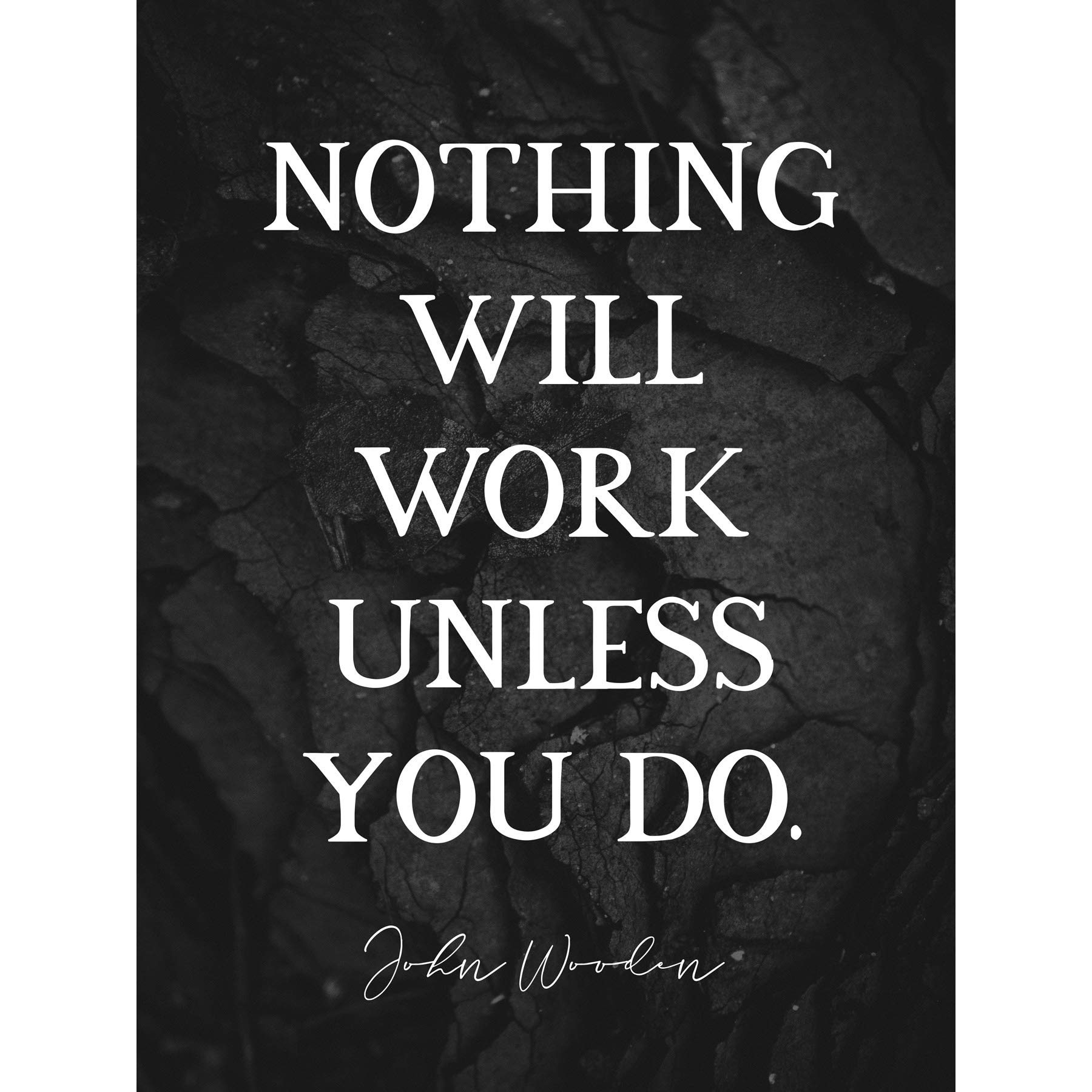 Artery8 Slate Quote John Wooden Nothing Work Unless You Do Coach Premium Wall Art Canvas Print 18X24 Inch