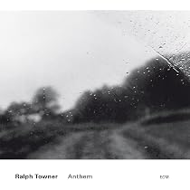 Ralph Towner - Anthem - Amazon.com Music