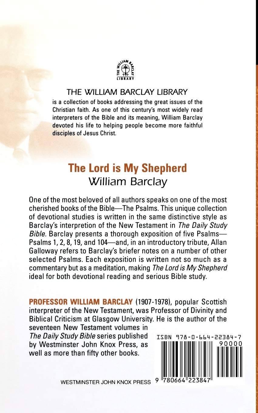 The Lord Is My Shepherda The William Barclay Library Barclay William 9780664223847 Amazon Com Books