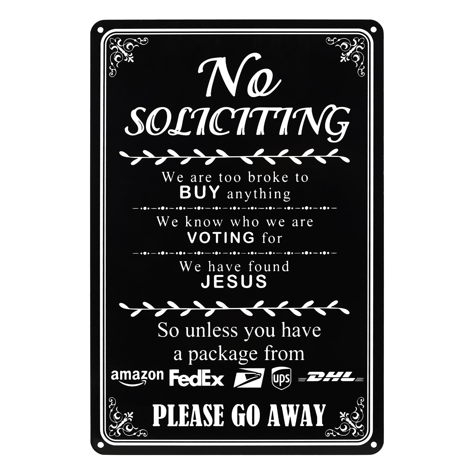 SPEPLA Funny No Soliciting Sign for House Front Door, Metal Rustproof Sign, Humorous "We're have found Jesus" Door Sign with Double Sided Foam Tape, 11.7 x 7.8 Inch
