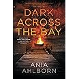 Dark Across the Bay