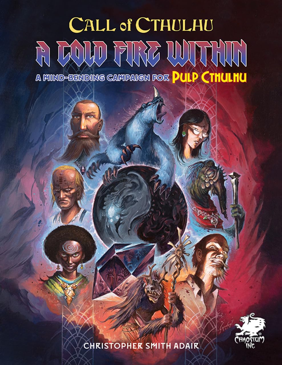 Chaosium Inc Cold Fire Within: A Mind Bending Campaign for Pulp Cthulhu (Call of Cthulhu)