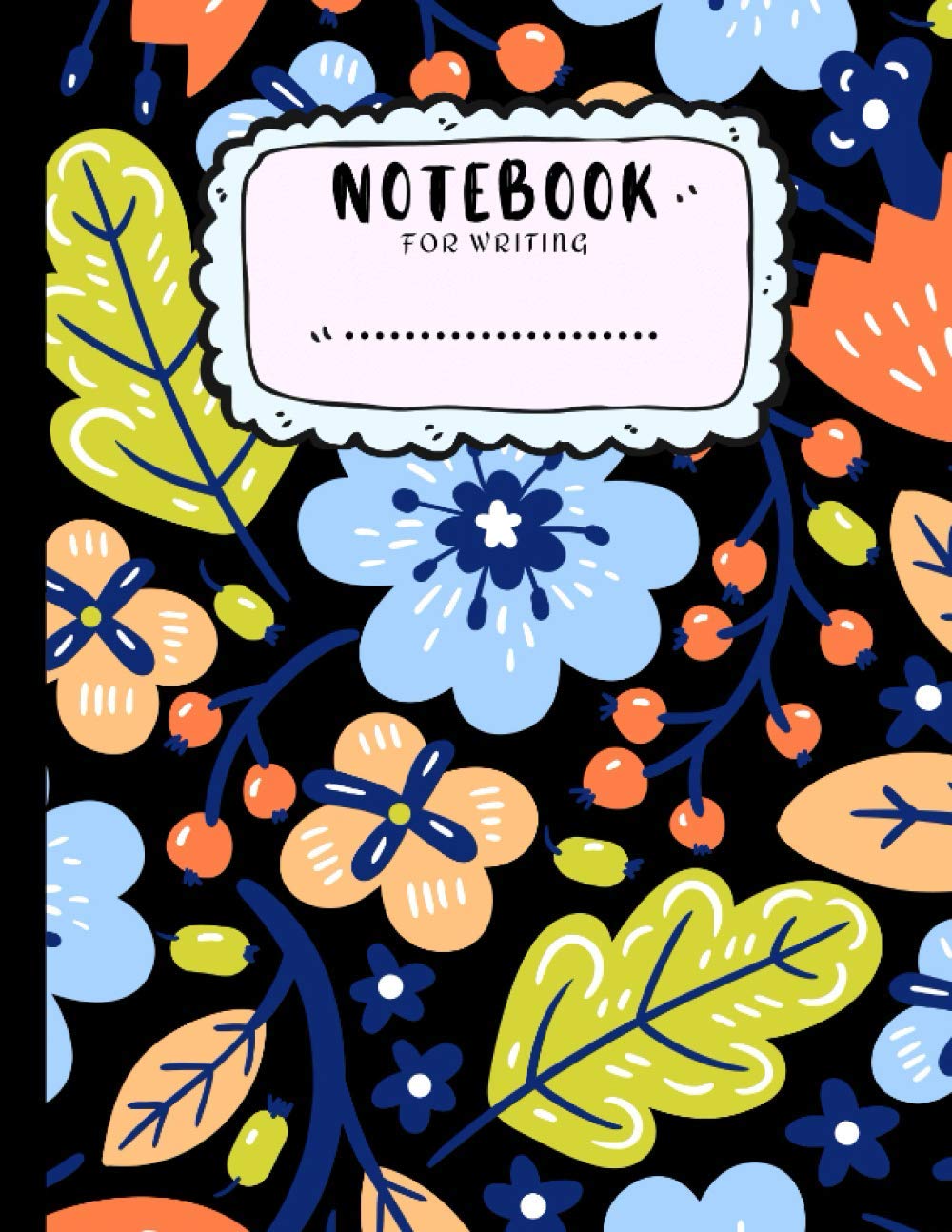 Notebook for writing: College Ruled, Soft Cover, Large Composition Book, 8.5 x 11 inch (21,59 x 27.94 cm), 110 pages for writing
