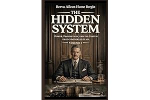 The Hidden System: Power, Prohibition, and the Men Who Controlled It All