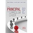 The Principal as Curriculum Leader: Shaping What Is Taught and Tested