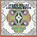 Stress Relief Coloring Book: Coloring Book for Adults for Relaxation and Relieving Stress - Mandalas, Floral Patterns, Celtic Designs, Figures and ... Patterns [8.5 x 8.5 Inches / White & Black] by ACB | Adult Coloring Books
