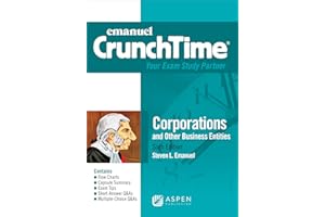 Emanuel CrunchTime for Corporations and Other Business Entities (Emanuel CrunchTime Series)