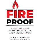 Fireproof: A Five-Step Model to Take Your Law Firm from Unpredictable to Wildly Profitable