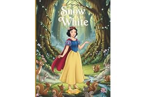 Snow White: A Fairy Tale for Little Readers | A Classic Princess Storybook for Children Ages 3–6 with Beautiful Illustrations