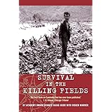 Survival in the Killing Fields