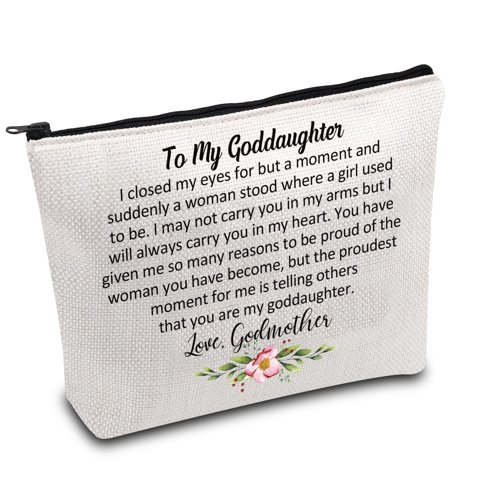 Goddaughter Makeup Bag Goddaughter Gift from Godmother Goddaughter Baptism Gift i Closed My Eyes for a Moment Goddaughter Graduation Cosmetic Bag (Closed Eye Goddaughter)