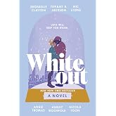 Whiteout: Great for Holiday and Christmas Reading or Gifting