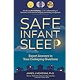 Safe Infant Sleep: Expert Answers to Your Cosleeping Questions