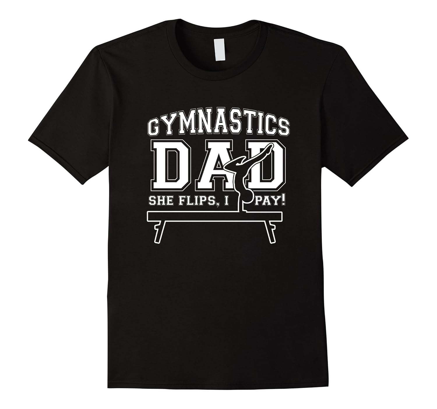 Download Mens Gymnastics Dad She Flips I Pay Funny Sports Dad T Shirt Th Teehelen