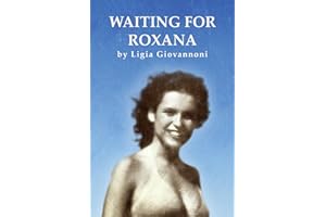 Waiting For Roxana
