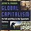 Global Capitalism Its Fall And Rise In The Twentieth