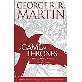 A Game of Thrones: The Graphic Novel: Volume One (A Song of Ice and Fire Graphic Novels)