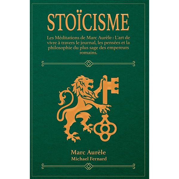 Stoicisme Comment Se Dépasser Et Réussir Sans Jamais Abandonner