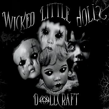wicked little dolls