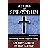 Across the Spectrum: Understanding Issues in Evangelical Theology