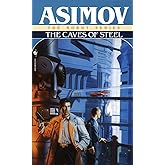 The Caves of Steel (The Robot Series)
