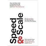 Speed & Scale: An Action Plan for Solving Our Climate Crisis Now