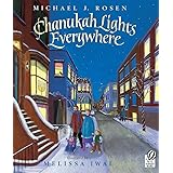 Chanukah Lights Everywhere: A Hanukkah Holiday Book for Kids
