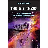 The Isis Thesis