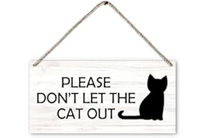 PHAMTE Cat Door Sign, Please Don't Let The Cat Out Printed Wood Plaque Sign Wall Hanging, Cat Lover Gifts for Women White Hanging Wall Signs for Christmas Farmhouse Home Room Decor 12 x 6 Inches