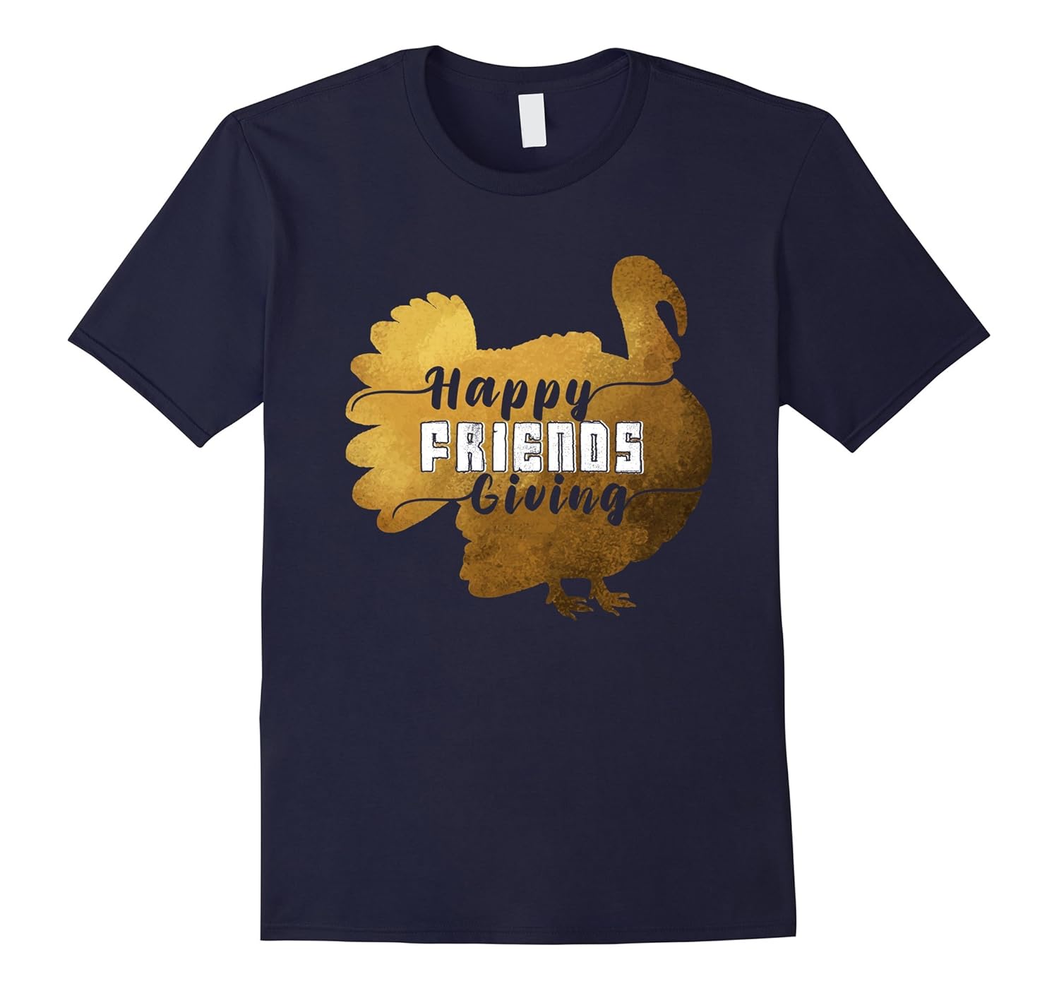 Friendsgiving Shirt: Happy Friendsgiving TShirt-ANZ