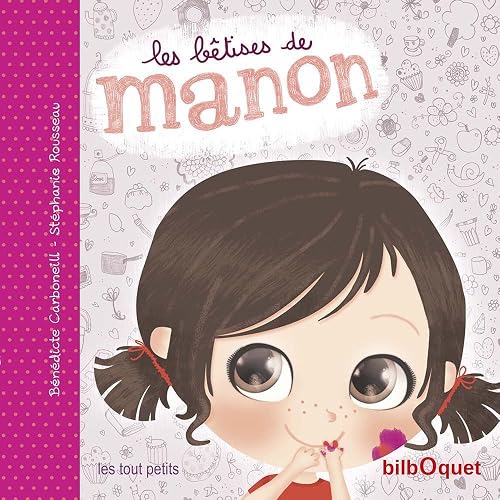 Download Les bêtises de Manon PDF