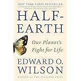 Half-Earth: Our Planet's Fight for Life