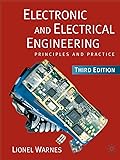 Electronic and Electrical Engineering: Principles and Practice