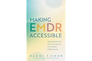 Making EMDR Accessible: Adaptations for Neurodiversity and Other Differences