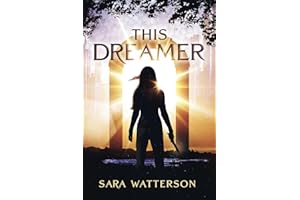 This Dreamer (The Chronicles of the Marked)