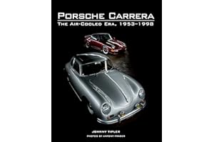 Porsche Carrera: The Air-Cooled Era, 1953-1998