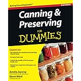 Canning & Preserving For Dummies, 2nd Edition