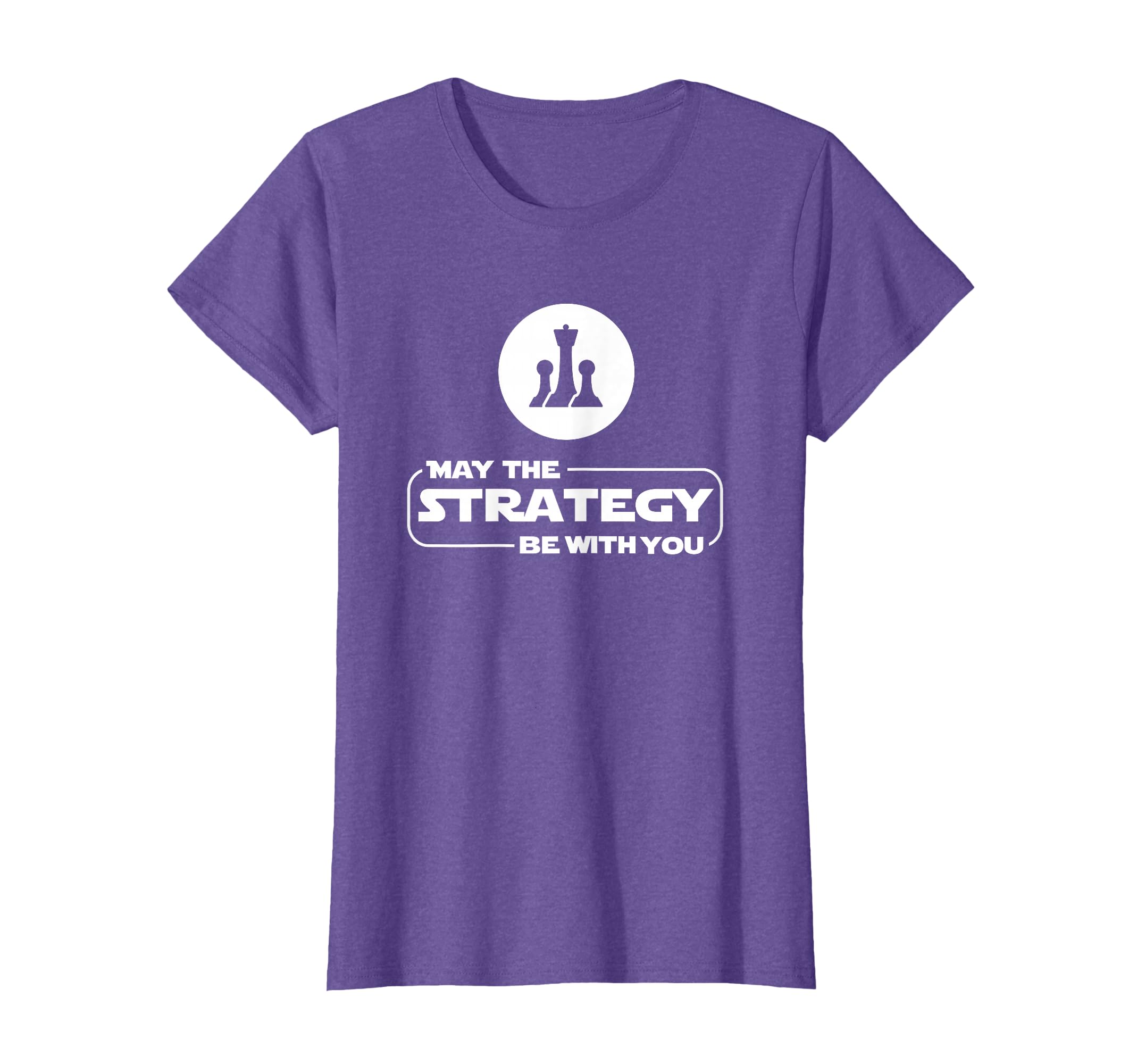 May The Strategy Be With You Funny Chess T Shirt Gift T-Shirt